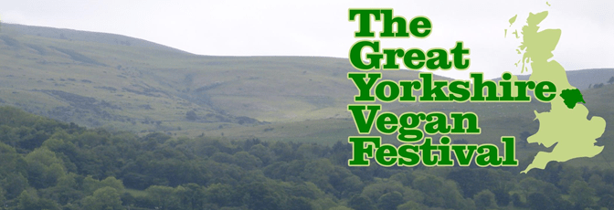 13 June: Great Yorkshire Vegan Festival, Leeds Town Hall