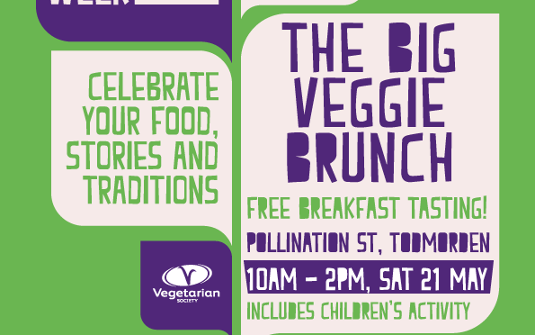 21 May: The Big Veggie Brunch, Todmorden (part of National Vegetarian Week)