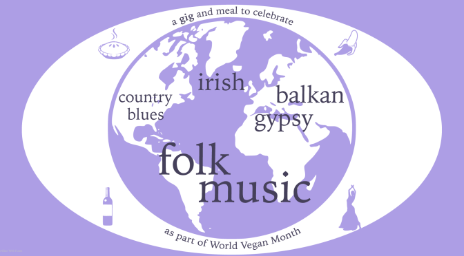 3 Nov: #WorldVeganMonth gig with @LazloBaby in #Todmorden